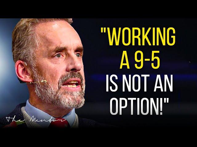 "QUIT YOUR JOB BEFORE IT'S TOO LATE.." - Jordan Peterson Motivation