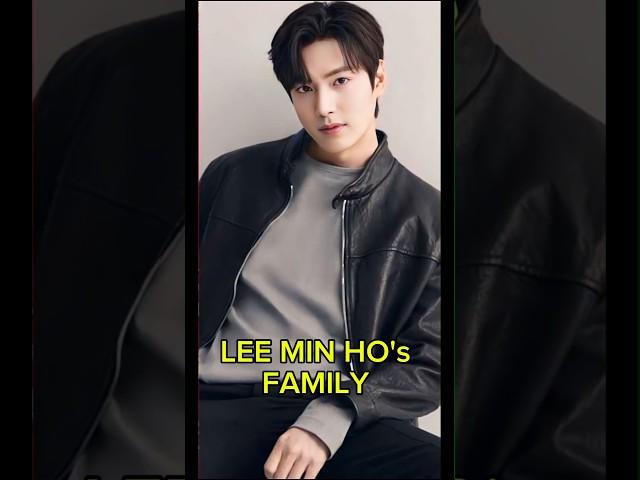 LEE MIN HO's FAMILY #shorts #short #ytshorts #kdrama #kpop #asiandrama #leeminho #handsome #trending