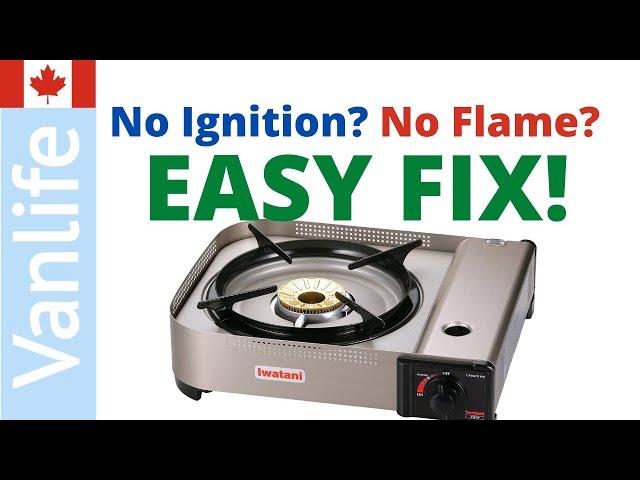 Iwatani 35FW Butane Stove Burner not Igniting? Here's the quick and easy fix!