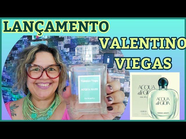 LANÇAMENTO VALENTINO VIEGAS RESENHA ACQUA MARE INSPIRADO EM ACQUA DI GIOIA. VEM VER!