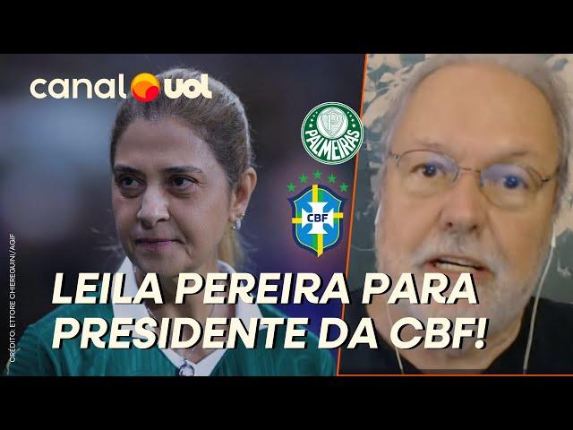 LEILA PRA PRESIDENTE DA CBF! RENATO MAURICIO PRADO FAZ DESABAFO E ELOGIA POSICIONAMENTO!