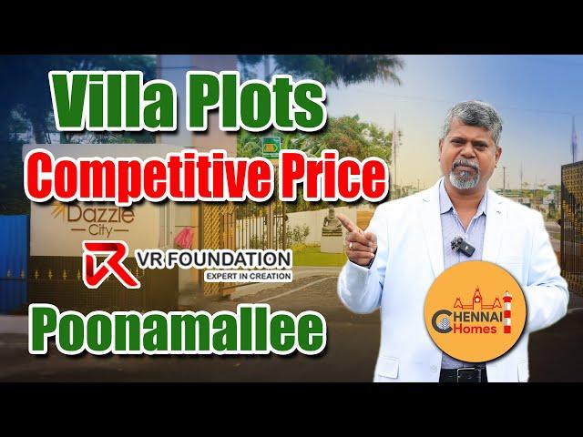 Plots For Sale near Poonamalle | VR Dazzle City | Chennai Homes