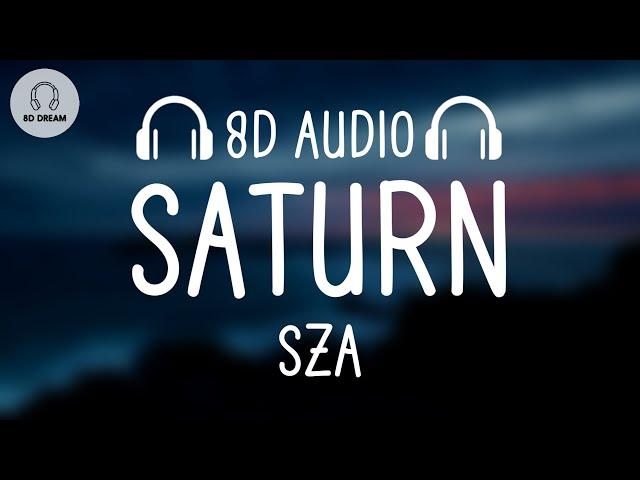 SZA - Saturn (8D AUDIO)