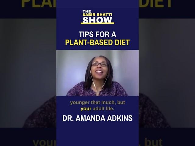 TIPS for a PLANT-BASED DIET: Dr. Amanda Adkins #shorts
