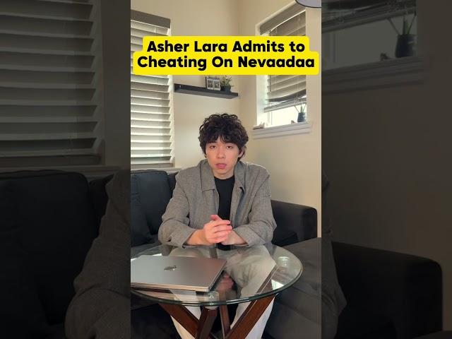 Asher Lara Admits to Cheating On Nevaadaa #asherlara #nevada #nevaadaa #nasher