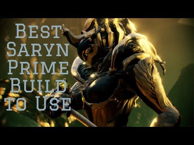 The Best Saryn Prime Build to Use *BEST KILLFRAME*