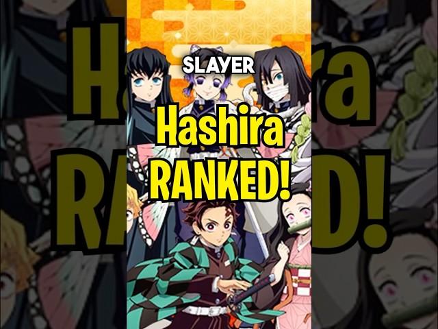 Every Hashira Ranked by Strength!