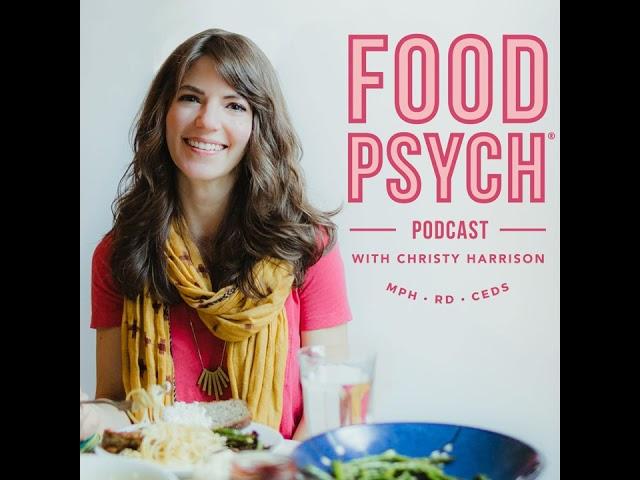 [Repost] #261: The Evolution of Intuitive Eating Over Time and the Impact of Diet Culture with...