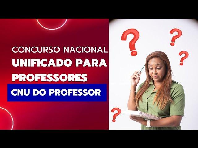 Concurso Unificado para Professores!