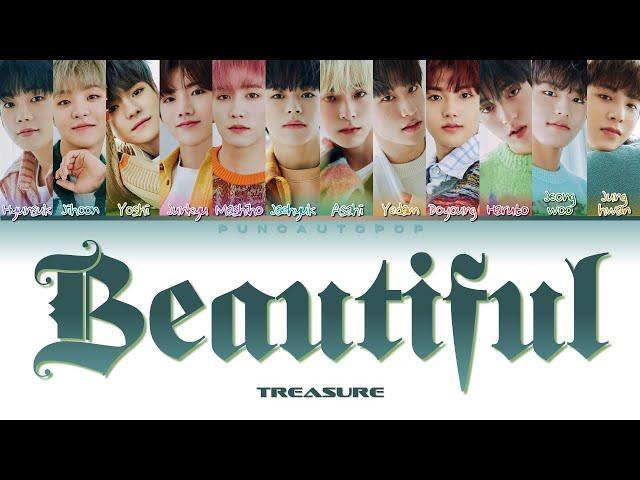 [FULL VER.] TREASURE 트레저 " Beautiful " Lyrics (ColorCoded/ENG/KAN/ROM/가사)トレジャ