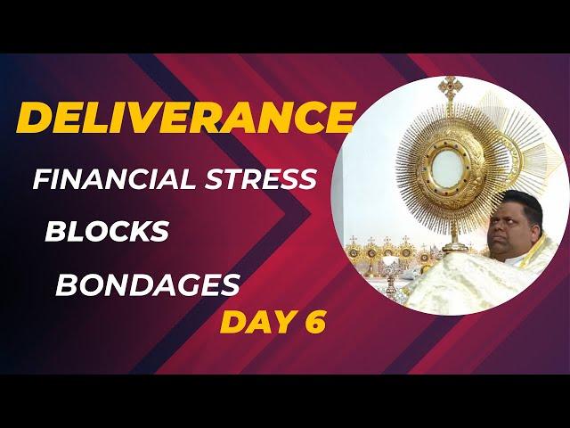 Deliverance from Financial Stress and Bondages and Blocks  with the Word of God and Morning Blessing