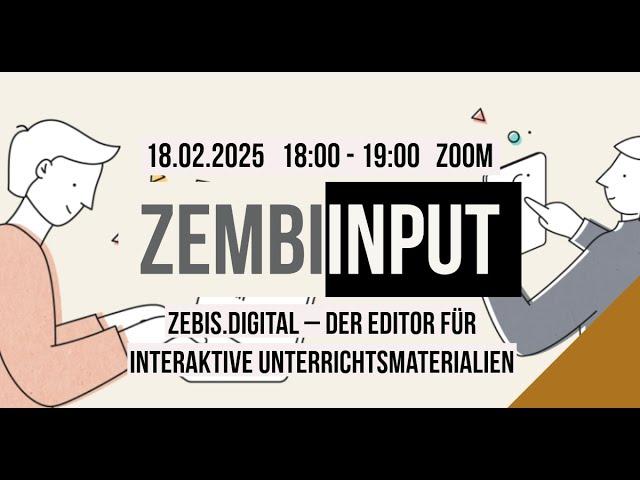 ZEMBIInput Mikrokurs 27 - "zebis.digital – der Editor für interaktive Unterrichtsmaterialien"