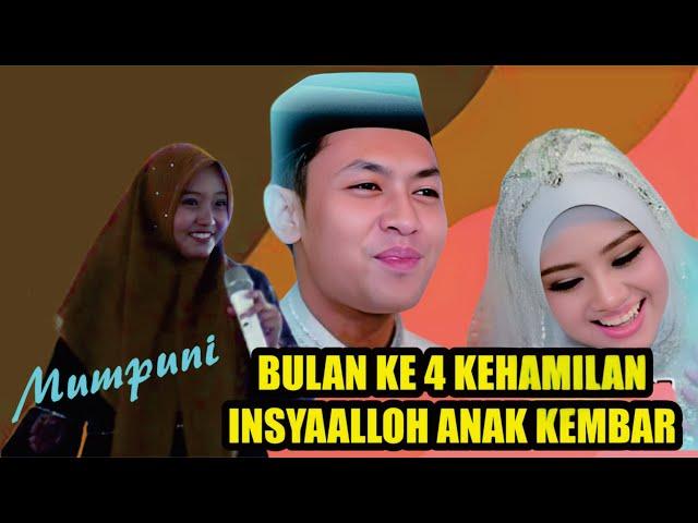 MUMPUNI EMPAT BULAN KEHAMILAN INSYAALLOH ANAK KEMBAR // UST. MUMPUNI HANDAYAYEKTI PENGAJIAN TERBARU