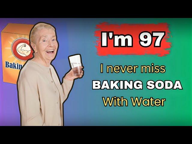 Just 1 Glass of Water with Baking Soda Will Do These to Your Body