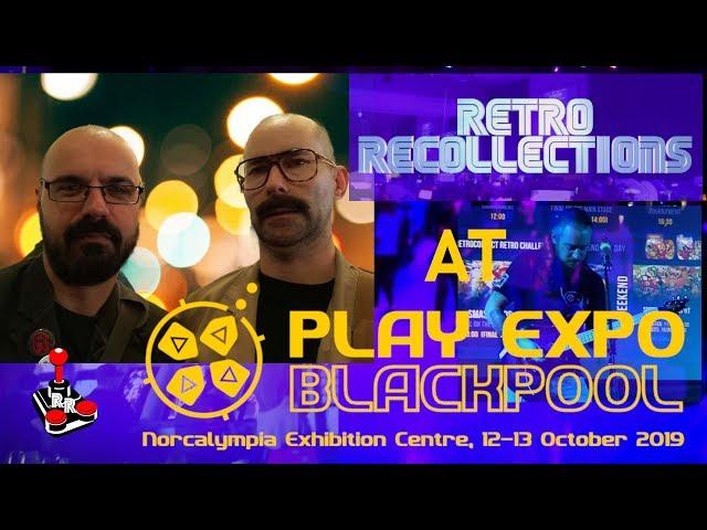 Retro Recollections at Play Expo Blackpool 2019