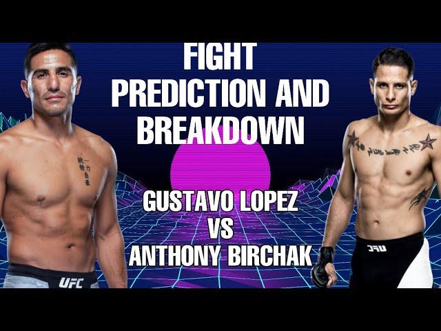 Gustavo Lopez vs Anthony Birchak - MMA Island Picks