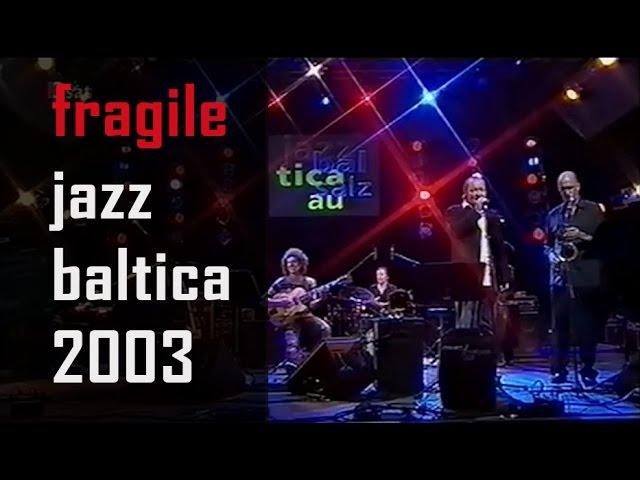 Fragile (Sting) Pat Metheny Jazz Baltica 2003 [STEREO] feat N. Landgren, E. Svensson, M. Brecker