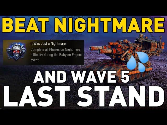 How to Beat Nightmare and Last Stand in World of Tanks