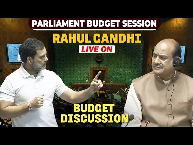 Rahul Gandhi LIVE | Parliament Monsoon Session |Budget Discussion | Congress |BJP |PM Modi |Delhi