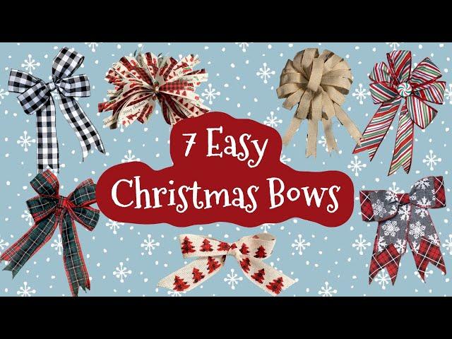 7 Easy Christmas Bows With No Bow Maker | How To Make An Easy Bow | How To Tie An Easy Bow