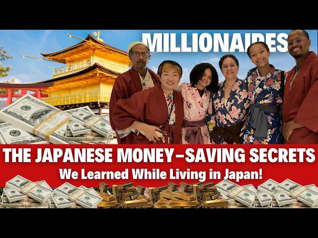 The Japanese Money Saving Secrets Everyone Needs to Know to Become a Millionaire!