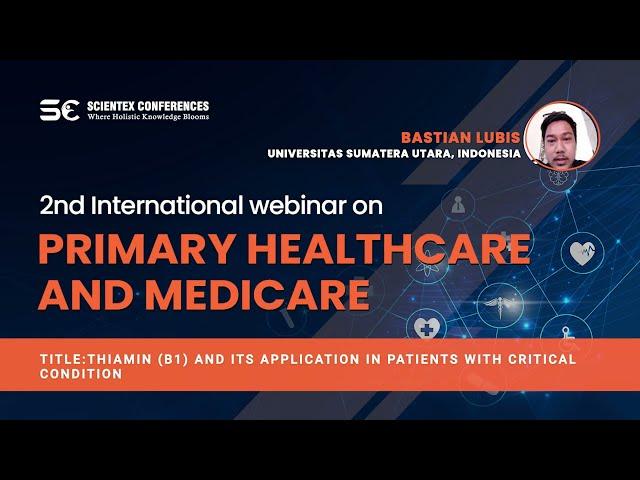 Thiamin (B1) and its application in patients with critical condition | PRIMARY HEALTHCARE 2022