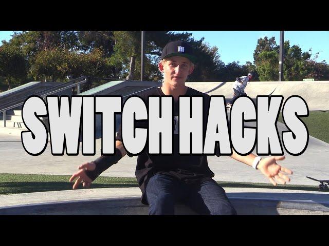 SWITCH HACKS