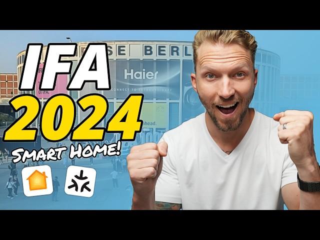 NEW Smart Home Tech from IFA 2024: One of the World's Largest Tech Conferences!