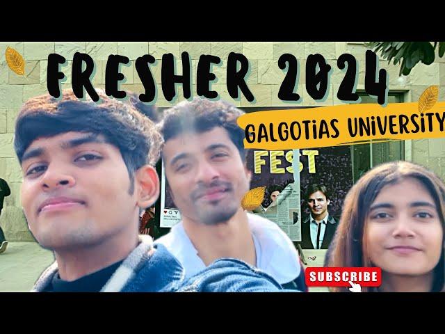 FRESHER 2024|| GALGOTIAS UNIVERSITY || Freshers kam promotion jyda  || YOGESH KUMAR VLOG