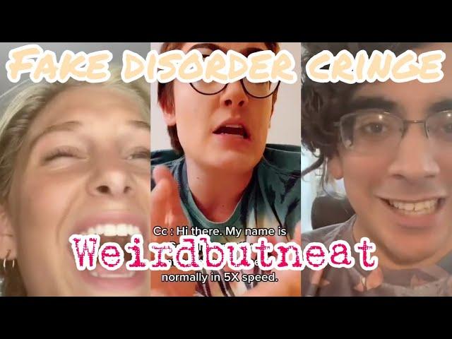 R/illnessfakers - Fake Disorder Cringe - Dissect Some Heck S2 Ep1 - WeirdButNeat