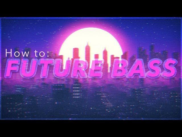 How to Make FUTURE BASS | Ableton Live EDM Tutorial for Beginners