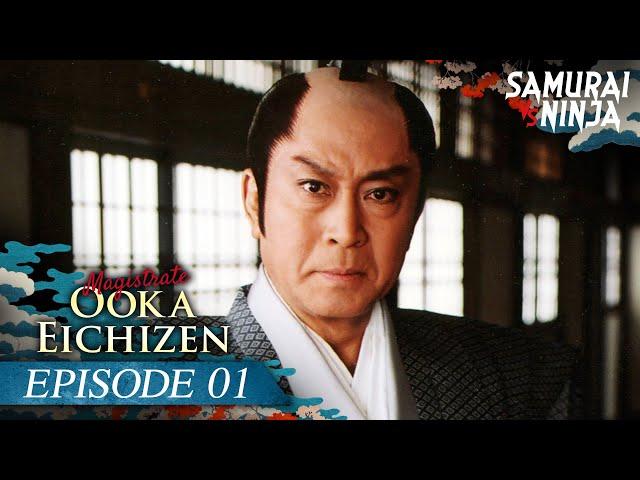 Magistrate Ooka Eichizen Full Episode 1 | SAMURAI VS NINJA | English Sub