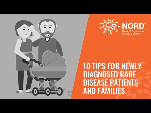 10 Tips for Newly Diagnosed Rare Disease Patients and Families