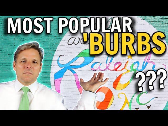 Top 5 most POPULAR Suburbs near Raleigh NC
