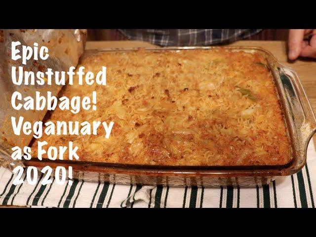 Epic Unstuffed Cabbage with Marc! Veganuary as Fork 2020!