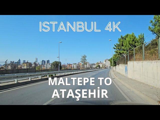 Maltepe to Ataşehir Driving Tour and Sightseeing Video – Istanbul 4K Drive – Asian Side of Istanbul