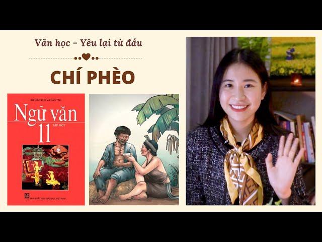 Ôn Văn không học vẹt - 25 phút yêu thêm truyện ngắn "Chí Phèo" của nhà văn Nam Cao