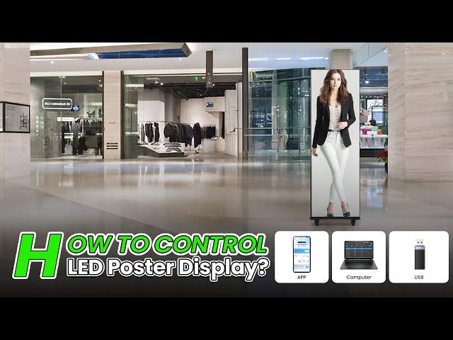 Master Your LED Poster Displays: Easy Control via Computer, Phone, or USB!