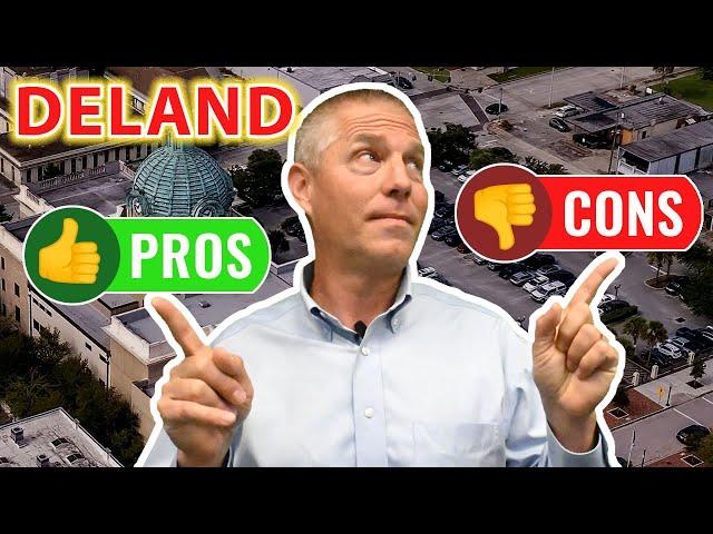 Pros and Cons of living in Deland Florida