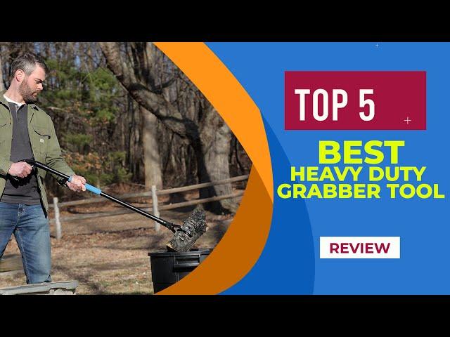 Top 5 Best Heavy Duty Grabber Tools for 2025 | Reviews | Best Reacher Grabber Tools