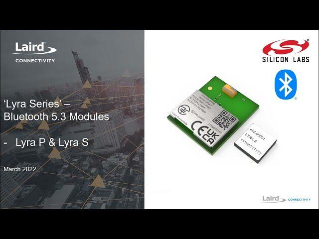 Introduction - Lyra Series Bluetooth 5.3 Modules