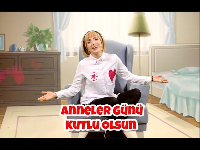 ANNELERİMİZE