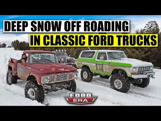 Deep Snow Off Roading in Classic Ford Trucks | Ford Era