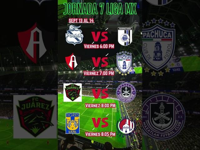 Jornada 7 Liga MX 2024