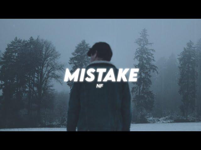 NF - MISTAKE ( Lyrics )