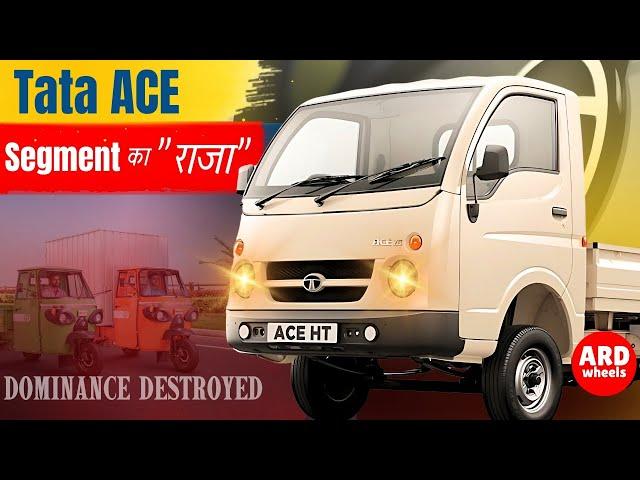 How Tata Ace Destroyed Three-Wheelers to Become the Segment King?