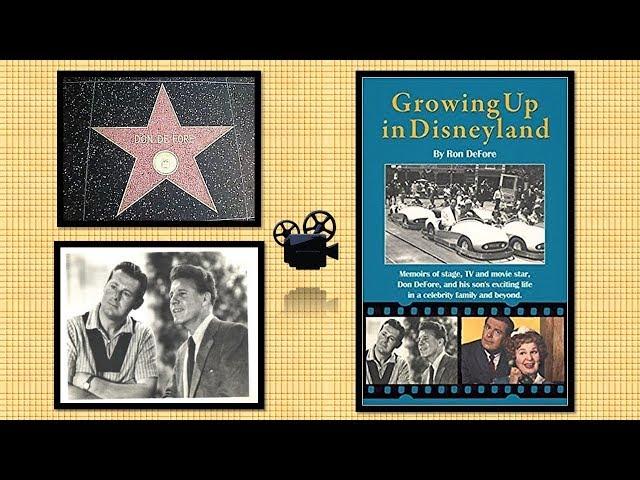 GROWING UP IN DISNEYLAND By Ron DeFore