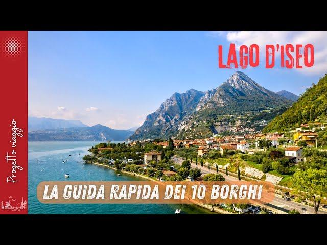 LAKE ISEO | The quick guide to the 10 VILLAGES