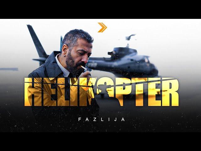 FAZLIJA - HELIKOPTER (OFFICIAL MUSIC VIDEO) Remix