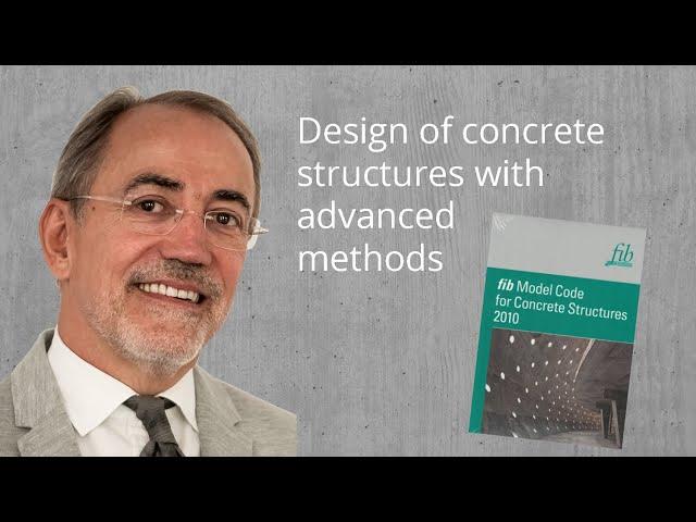 fib MC2010 - Design of concrete structures with advanced methods